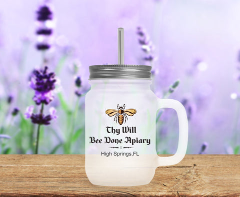 Bee Lover Mug, Thy Will Bee Done Frosted Mason Mug, Save the Bees, Support Local Beekeepers Gift