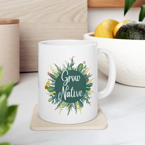 Grow Native Mug, Save the Bees Coffee Mug, Plant Lover Gift, Bee Lover Ceramic Mug, Succulent Lover Gift