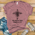 Thy Will Be Done T-Shirt, Christian Proverb Shirt, Faith Based Tee, Bible Verse Shirt, Jesus Gift - view 4