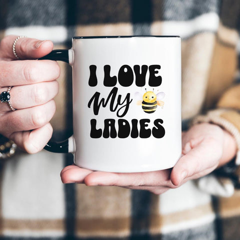 I Love Bees Mug | Honey Bee Lover Gift | Beekeeper Mug | I Love My Ladies Mug | Bee Gift for Her | Pollinator Mug | Garden Club Mug